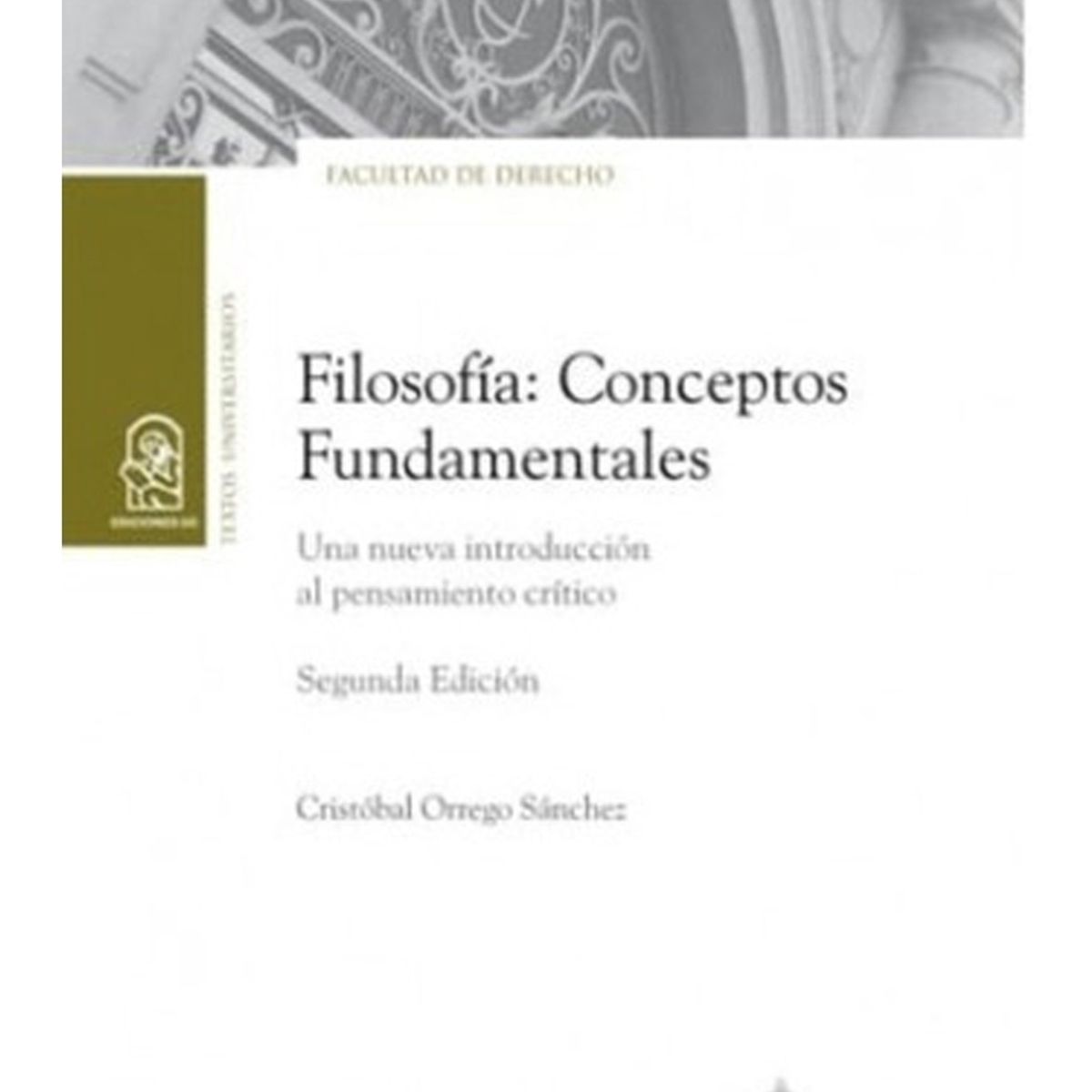 TOP10BOOKS - LIBRO Filosofía: Conceptos Fundamentales - 2.ª Edición