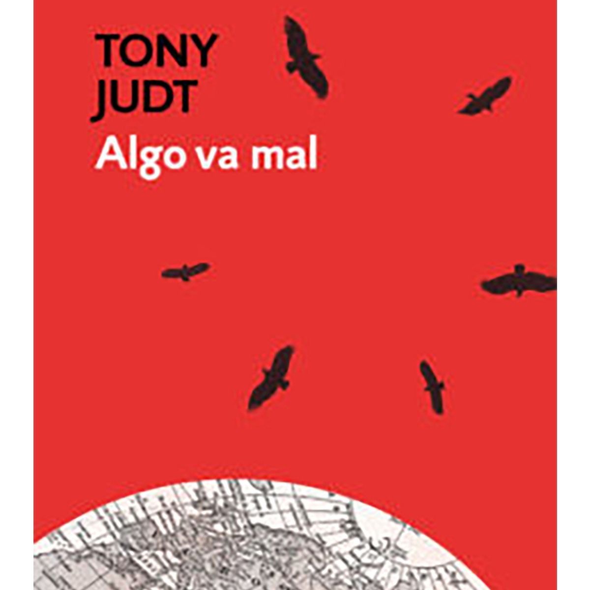 TOP10BOOKS - LIBRO Algo Va Mal - Algo Va Mal