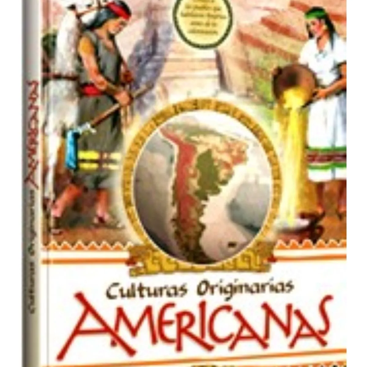 TOP10BOOKS - LIBRO Culturas Originarias Americanas - Culturas Originarias Americanas