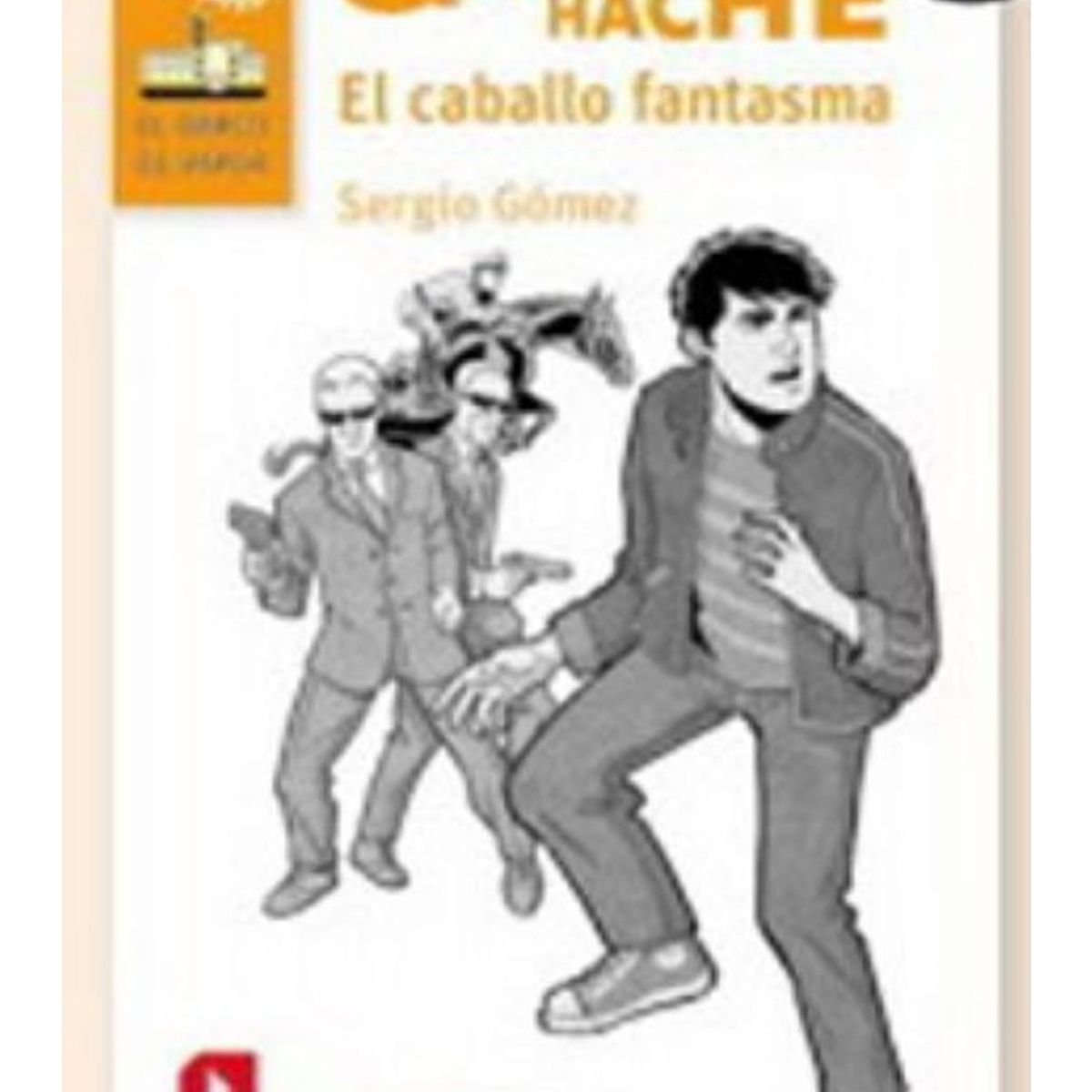 TOP10BOOKS - LIBRO Quique Hache. El Caballo Fantasma. Loran - SERGIO GÓMEZ