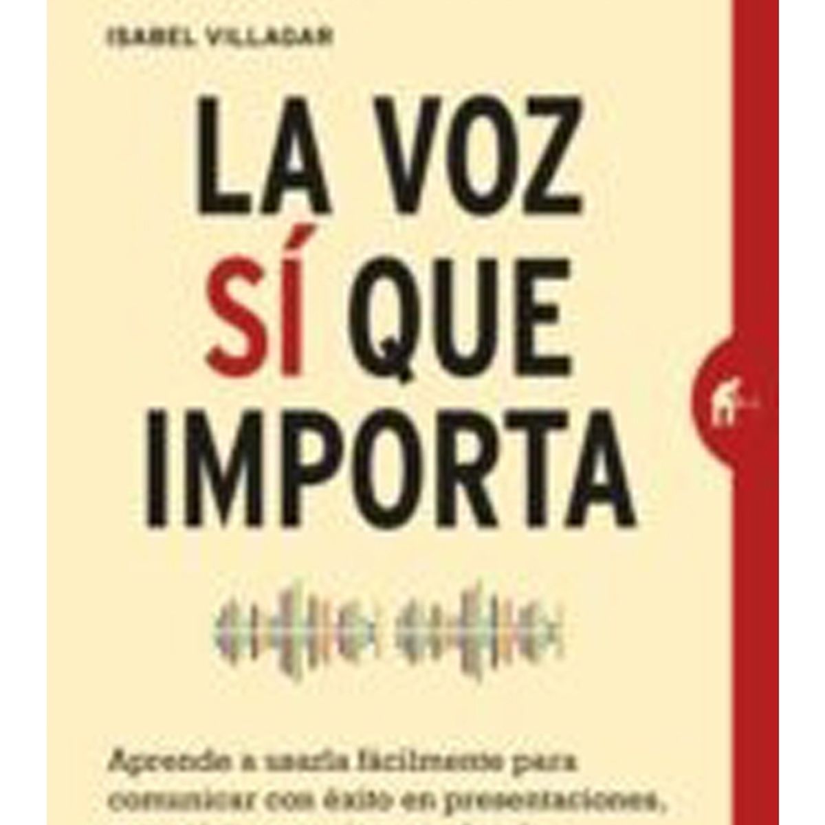 TOP10BOOKS - LIBRO La Voz Si Que Importa - La Voz Si Que Importa