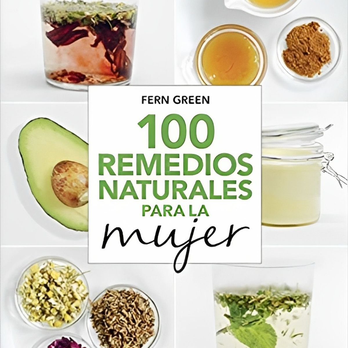 TOP10BOOKS - LIBRO 100 Remedios Naturales Para La Mujer