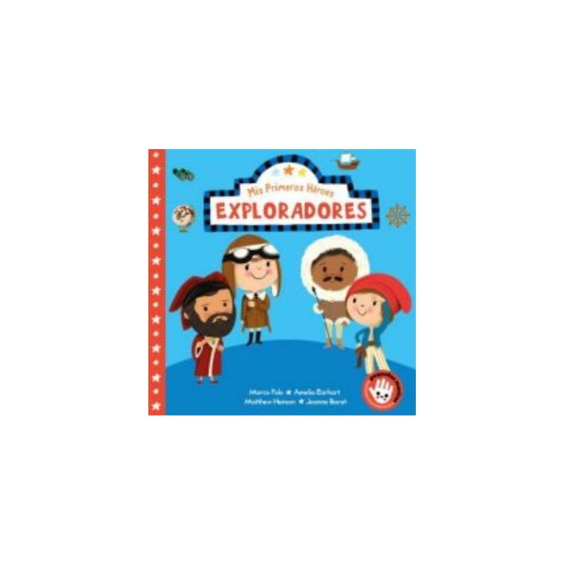 TOP10BOOKS - Libro Mis Primeros Heroes Exploradores -475-