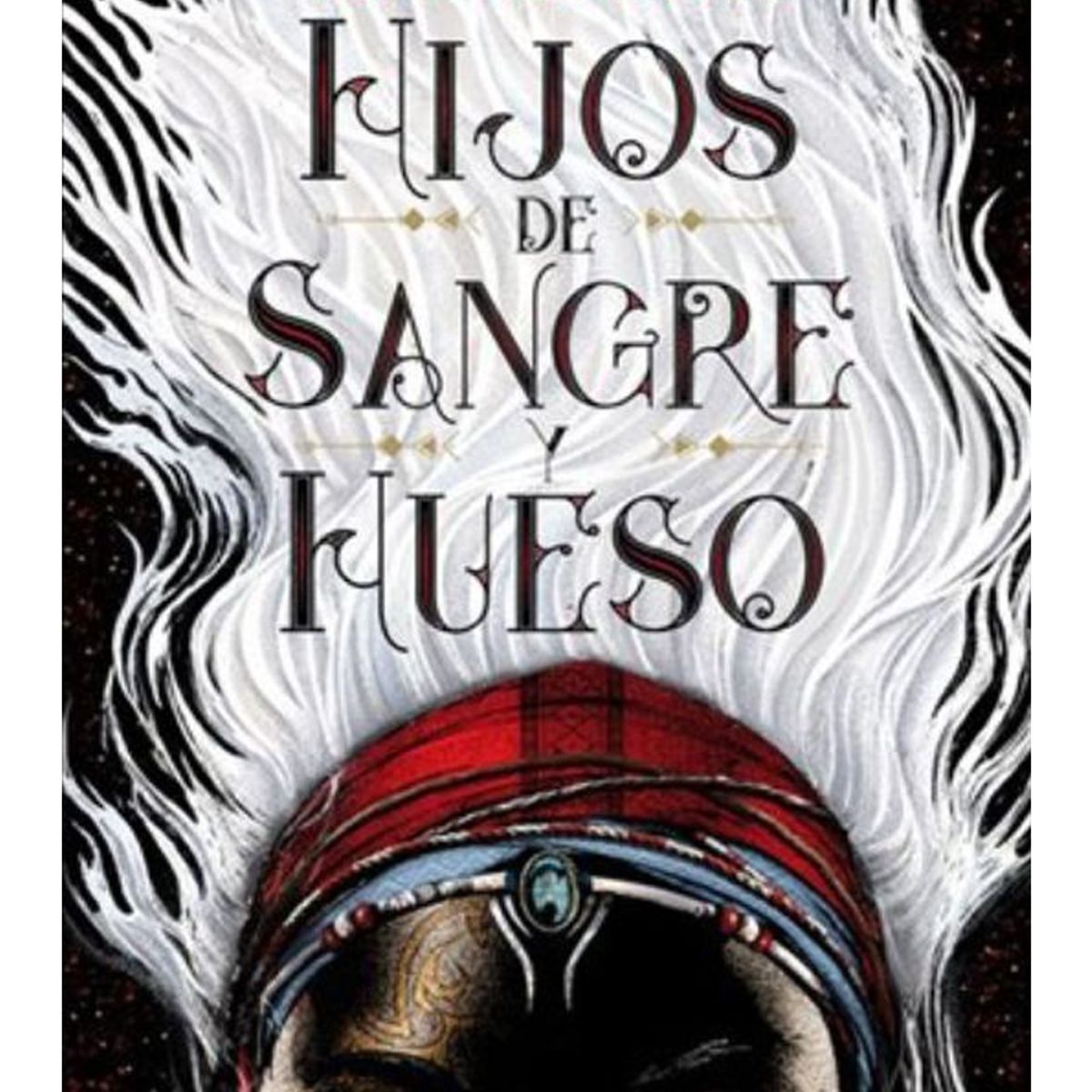TOP10BOOKS - LIBRO Hijos De Sangre Y Hueso - Tomi Adeyemi