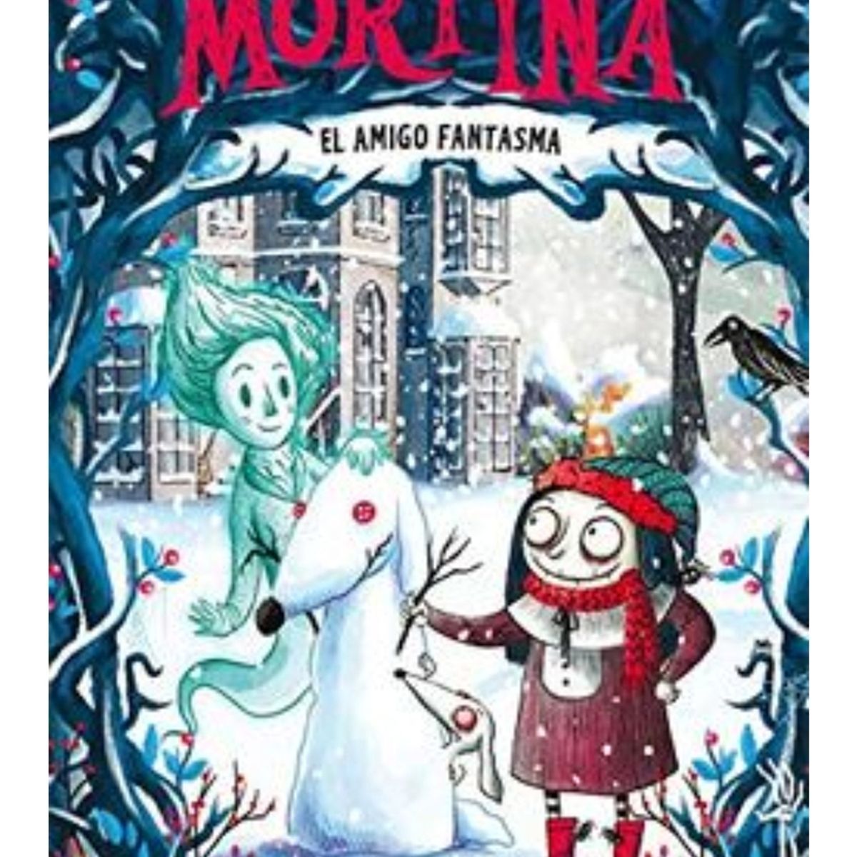 TOP10BOOKS - LIBRO Mortina 3 - El Amigo Fantasma - Mortina 3 - El Amigo Fantasma