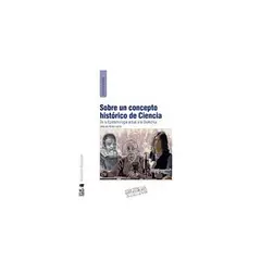 TOP10BOOKS - LIBRO Sobre Un Concepto Histórico De Ciencia