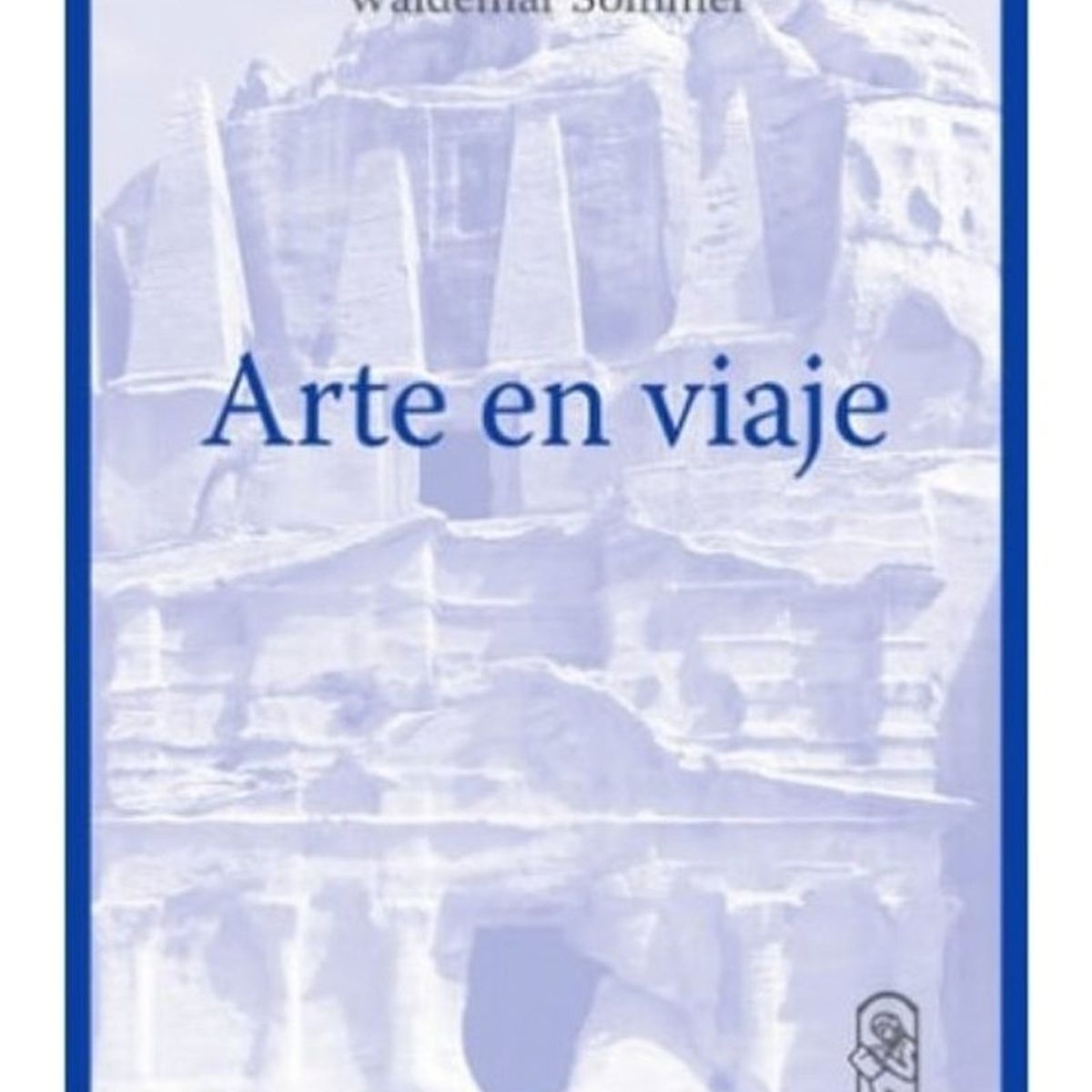TOP10BOOKS - LIBRO Arte En Viaje - Arte En Viaje