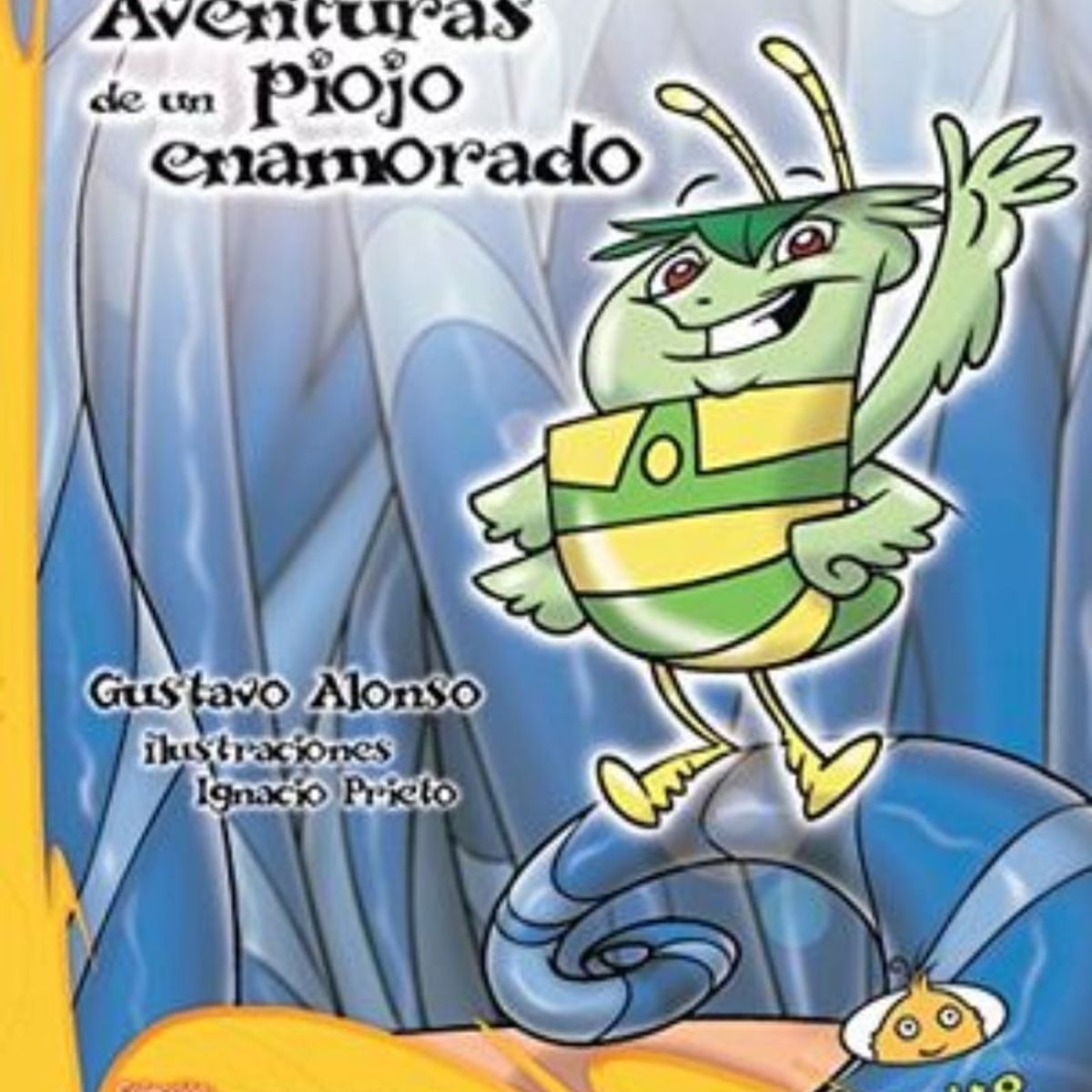 TOP10BOOKS - LIBRO Aventuras De Un Piojo Enamorado - Aventuras De Un Piojo Enamorado