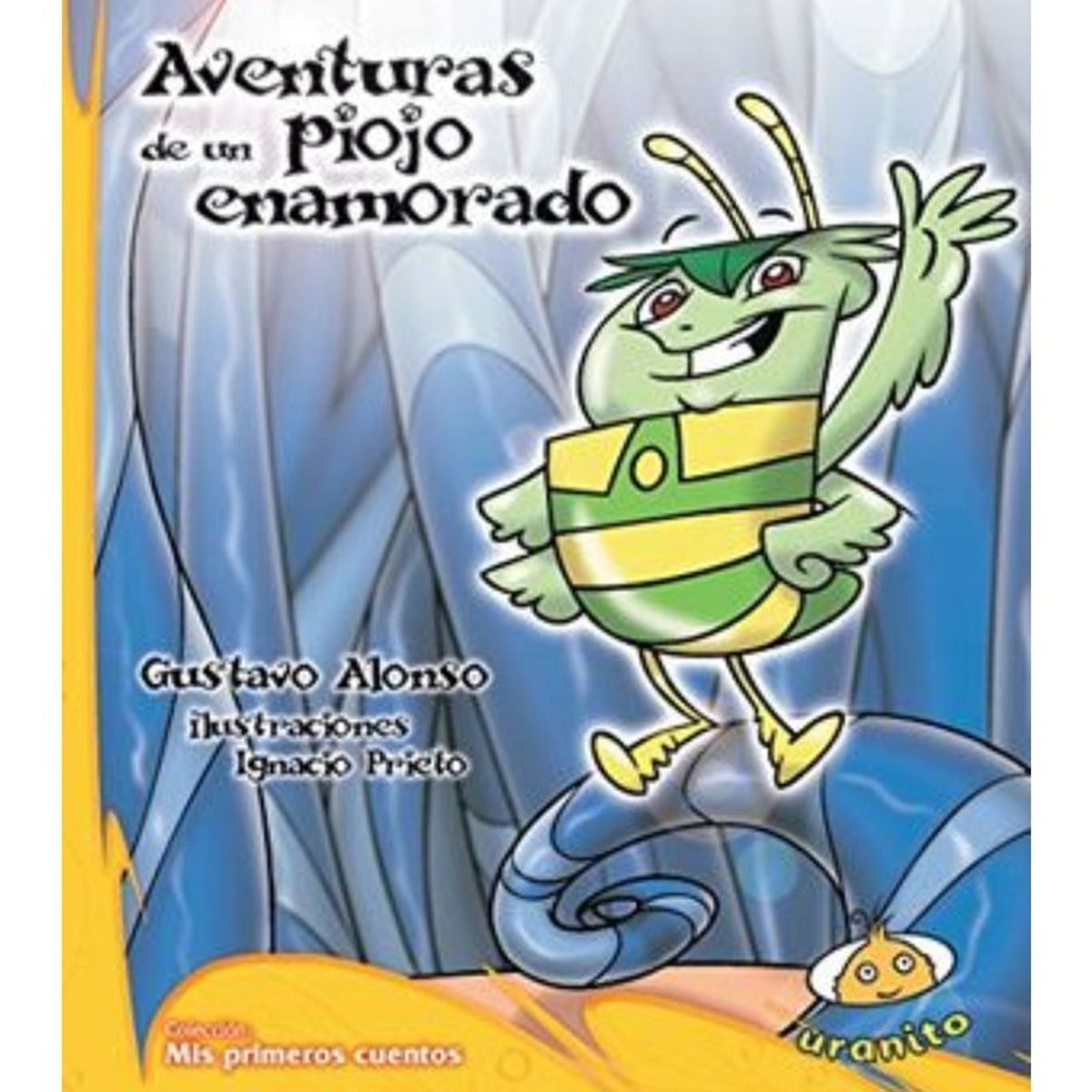 TOP10BOOKS - LIBRO Aventuras De Un Piojo Enamorado - Aventuras De Un Piojo Enamorado