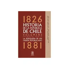 TOP10BOOKS - Libro HISTORIA DE LA REPUBLICA DE CHILE VOL.2 PRIMERA PARTE 1826-1881