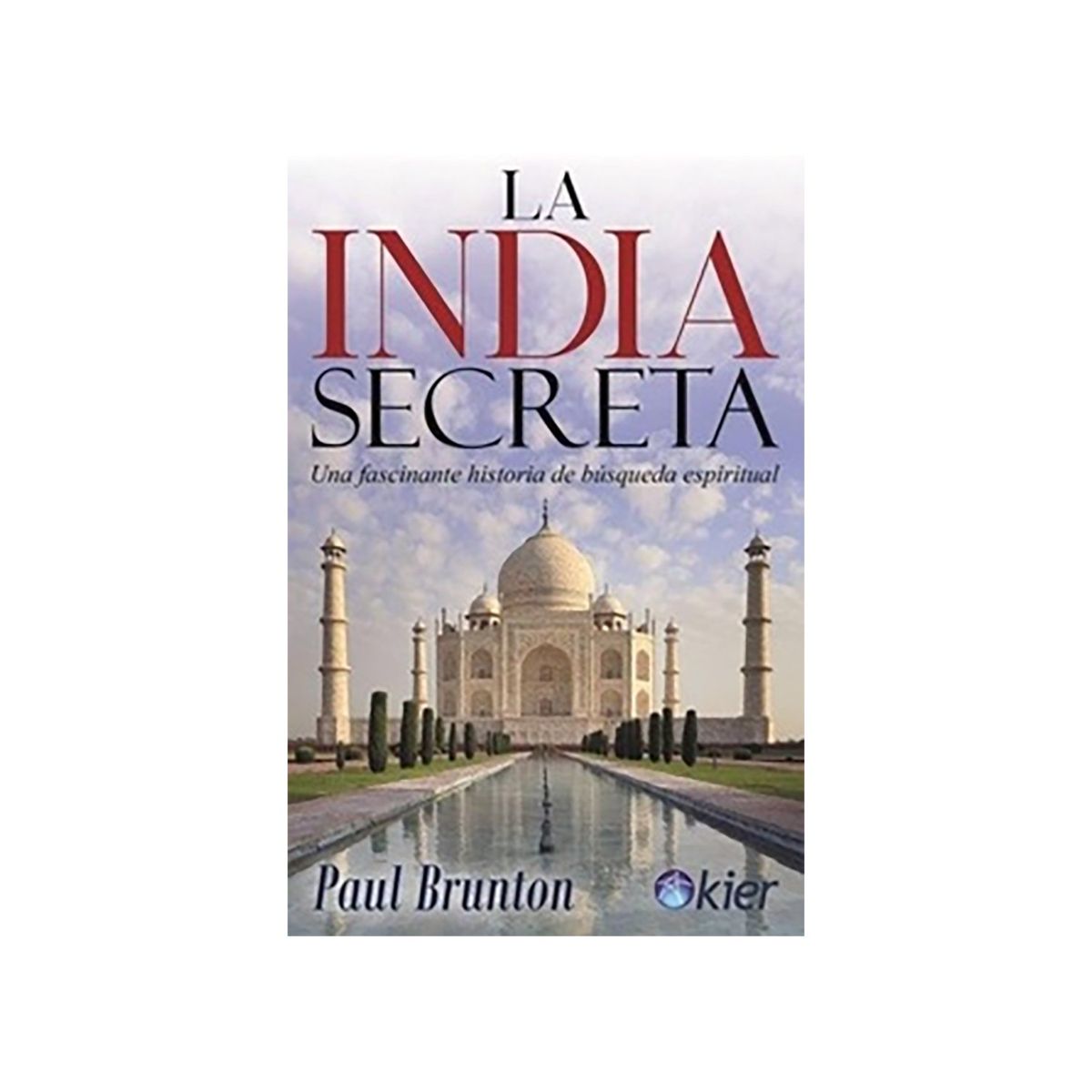 TOP10BOOKS - LIBRO La India Secreta - Paul Brunton
