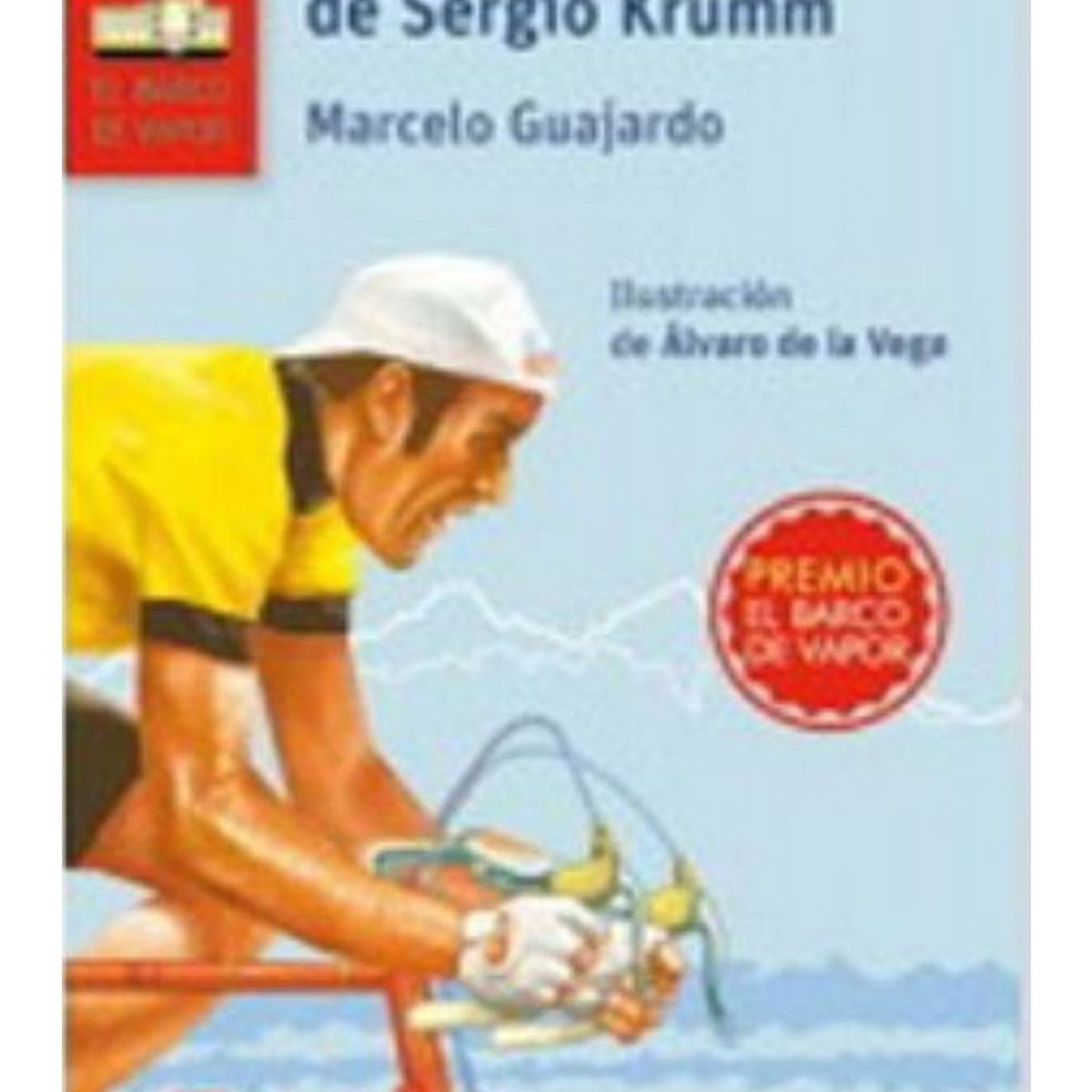 TOP10BOOKS - LIBRO La Bicicleta Magica De Sergio Krumm. Loran - MARCELO GUAJARDO