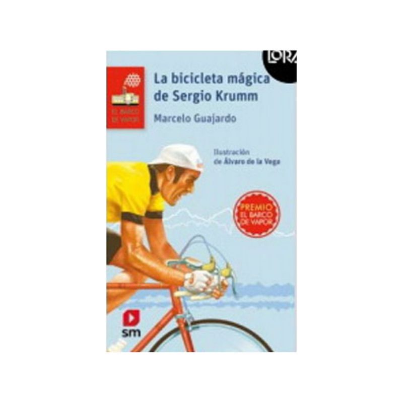 TOP10BOOKS - Libro La Bicicleta Mágica De Sergio Krumm. Loran /741