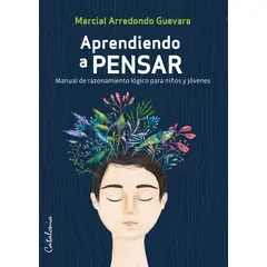 TOP10BOOKS - LIBRO Aprendiendo A Pensar - Manual De Razonamiento Lógico Para Niños Y Jóvenes
