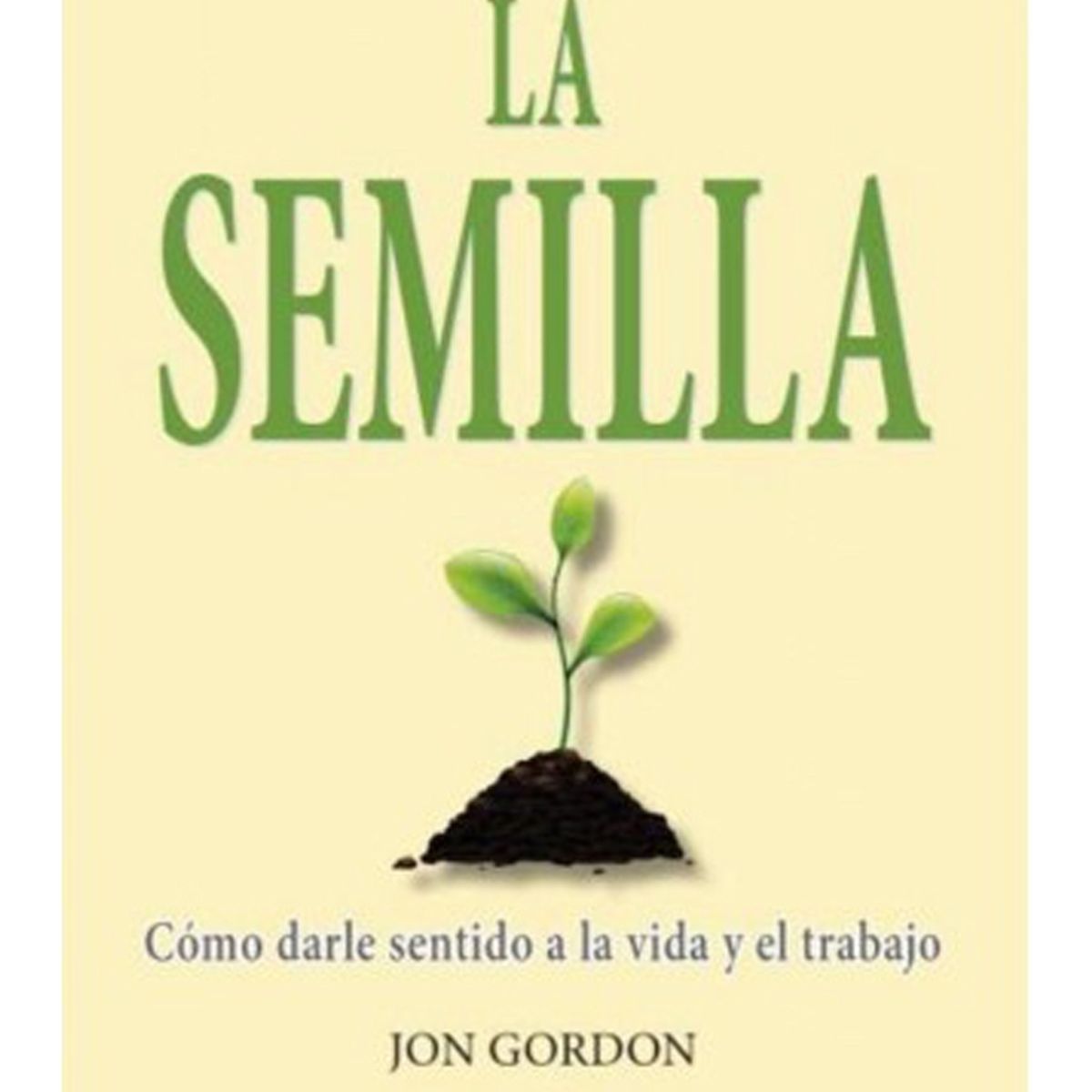 TOP10BOOKS - LIBRO La Semilla - La Semilla