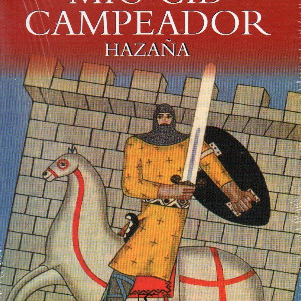 TOP10BOOKS - LIBRO Mío CID Campeador. Hazaña - Mío CID Campeador. Hazaña