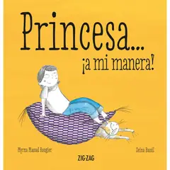 TOP10BOOKS - LIBRO Princesa ¡ A Mi Manera! - Princesa ¡ A Mi Manera!