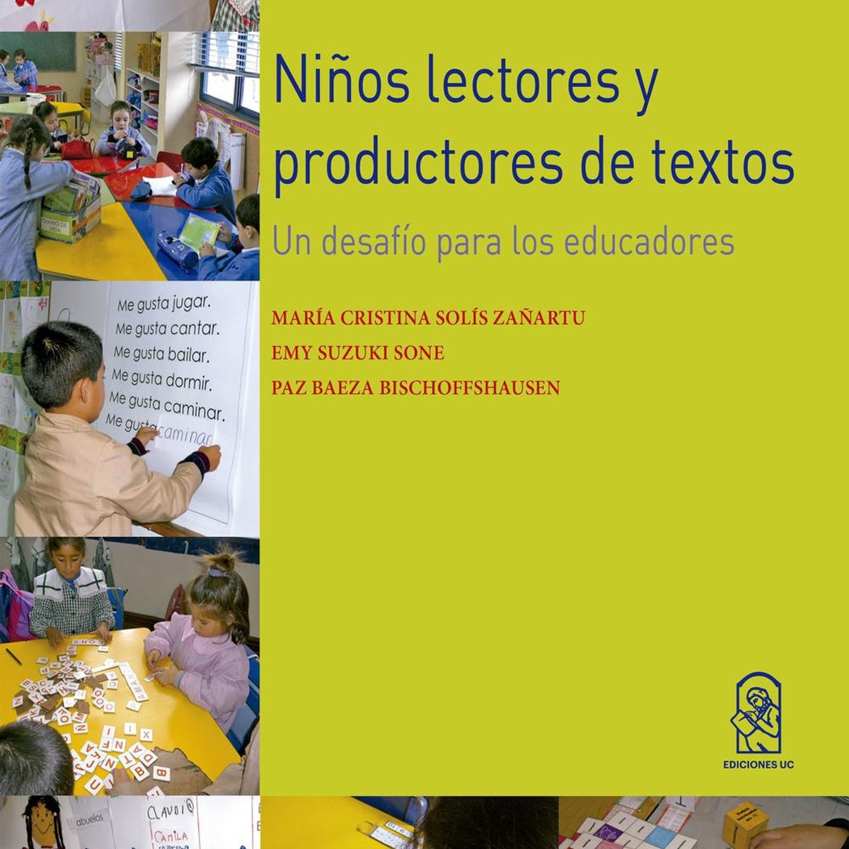 TOP10BOOKS - LIBRO Niños Lectores Y Productores De Textos. Un Desafío Para Los Educadores