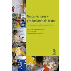 TOP10BOOKS - LIBRO Niños Lectores Y Productores De Textos. Un Desafío Para Los Educadores