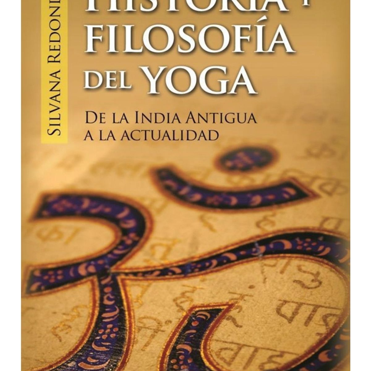 TOP10BOOKS - LIBRO Historia Y Filosofia Del Yoga - Historia Y Filosofia Del Yoga