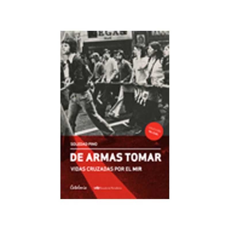 TOP10BOOKS - Libro DE a r m a s TOMAR. VIDAS CRUZADAS POR EL MIR