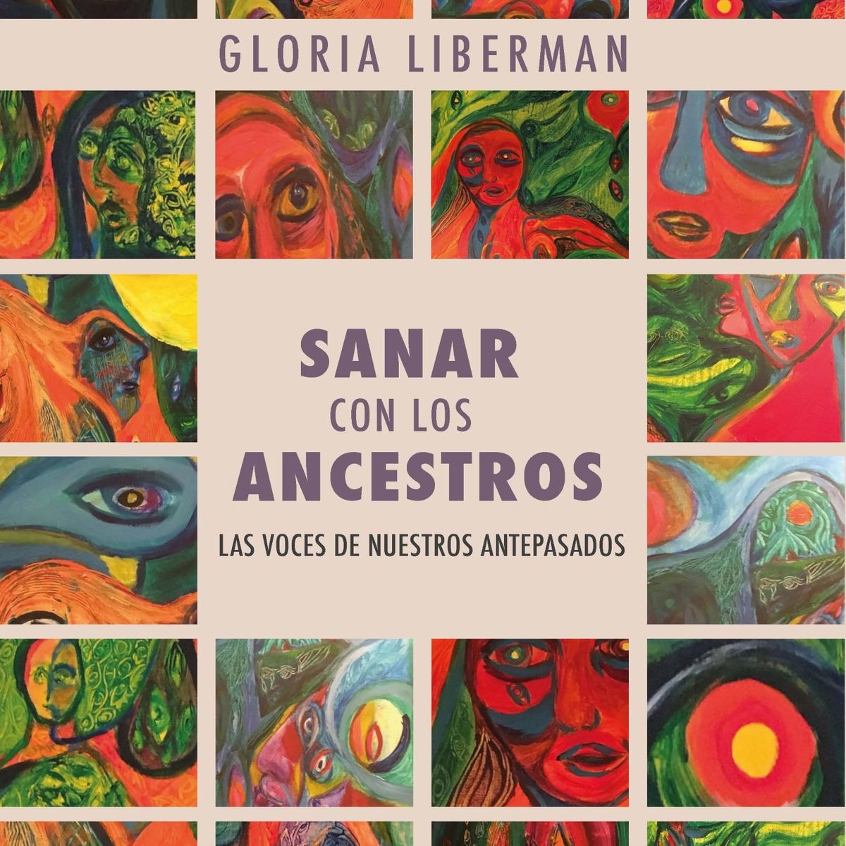 TOP10BOOKS - LIBRO s a n a r Con Los Ancestros - GLORIA LIEBERMAN