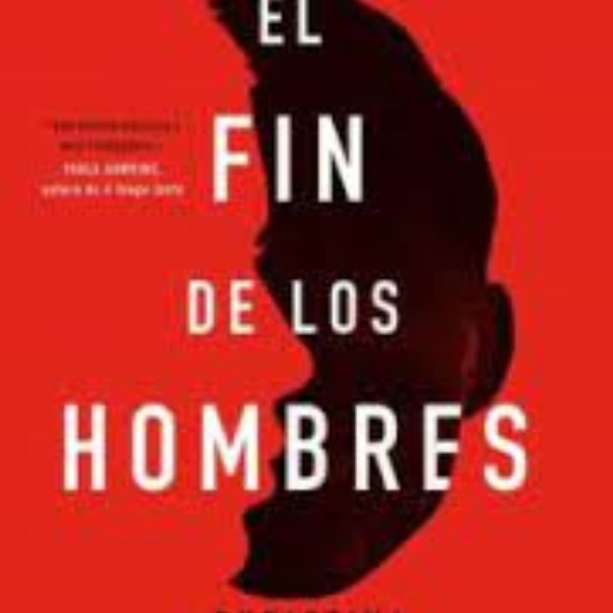TOP10BOOKS - Libro El Fin De Los Hombres -527-