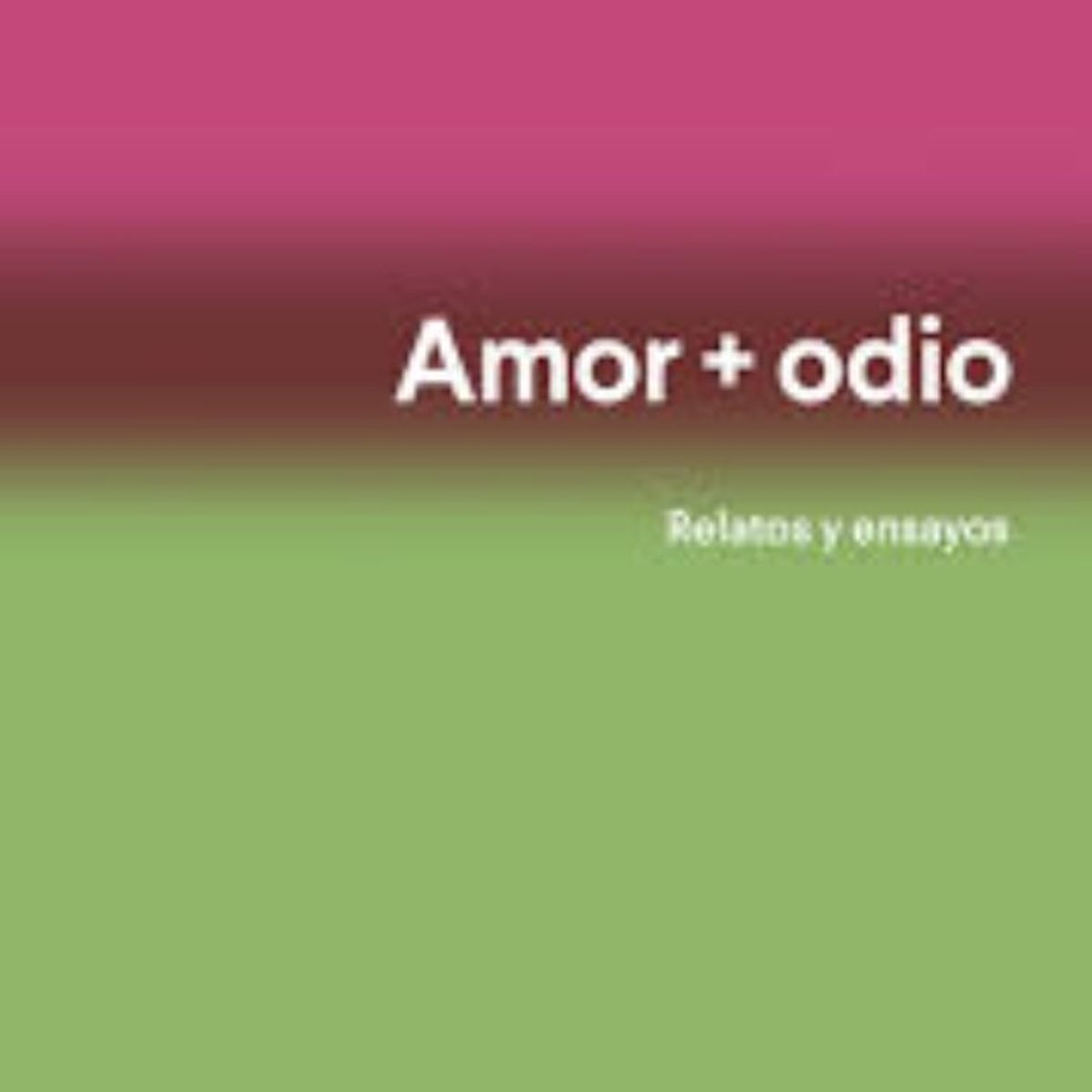 TOP10BOOKS - LIBRO Amor Y Odio - Amor Y Odio