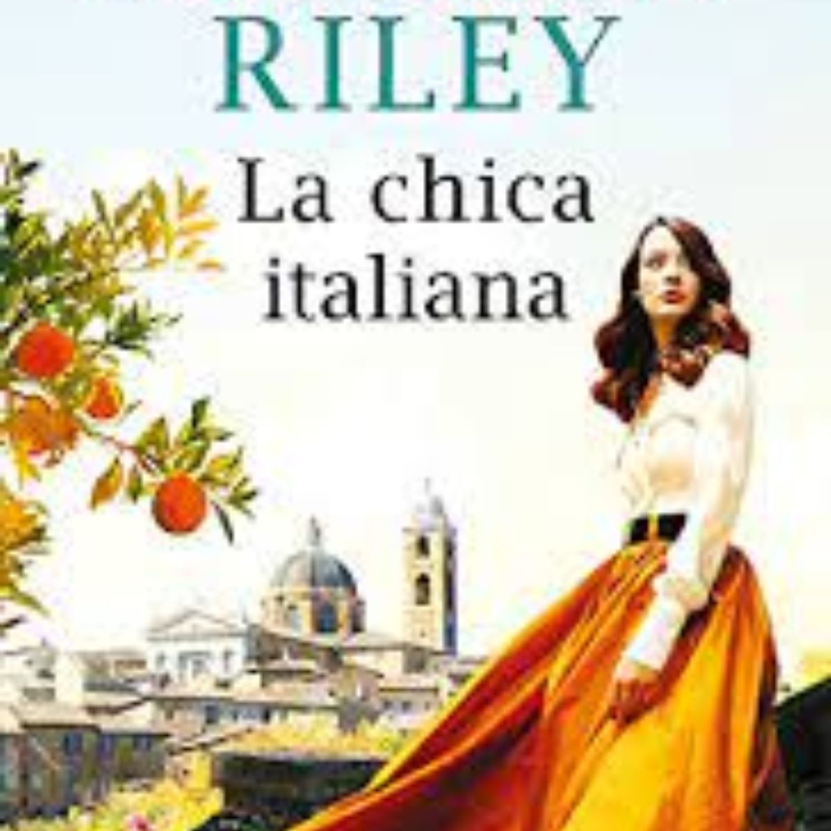 TOP10BOOKS - LIBRO La Chica Italiana - La Chica Italiana