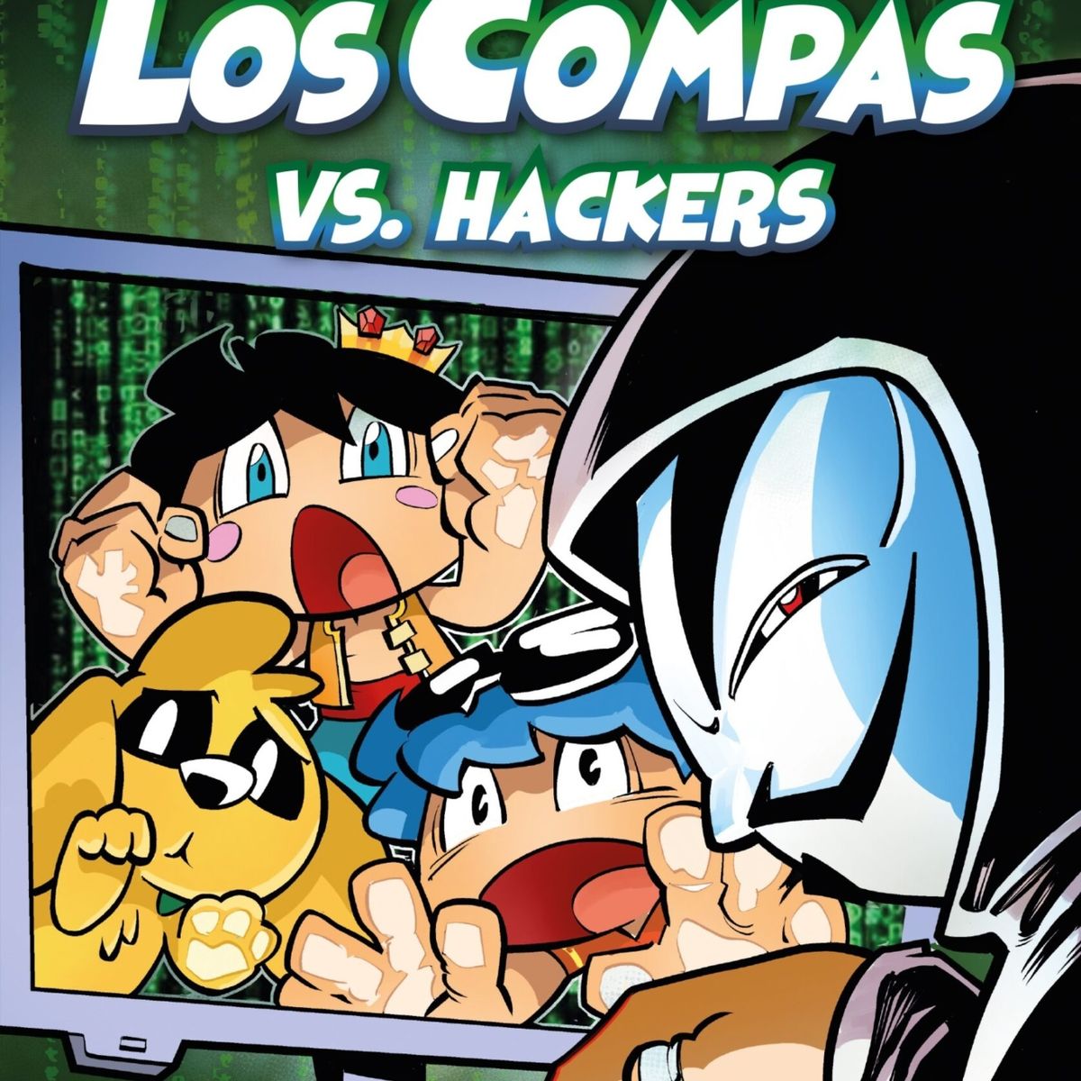TOP10BOOKS - LIBRO Compas 7. Los Compas Vs. Hackers - Compas 7. Los Compas Vs. Hackers