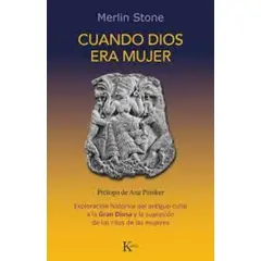 TOP10BOOKS - LIBRO Cuando Dios Era Mujer - Cuando Dios Era Mujer