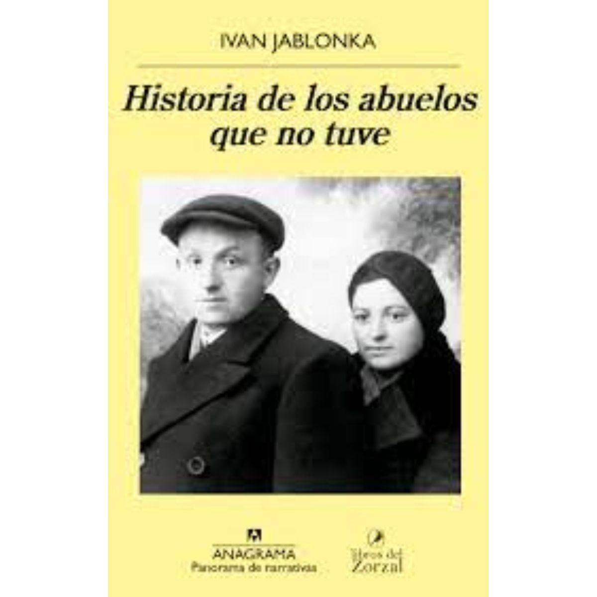 TOP10BOOKS - LIBRO Historia De Los Abuelos Que No Tuve - Historia De Los Abuelos Que No Tuve
