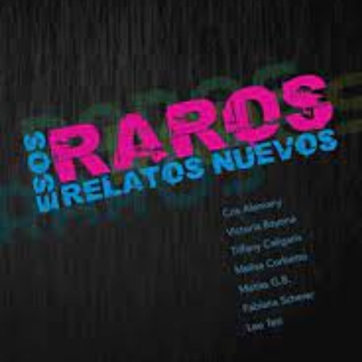 TOP10BOOKS - LIBRO Esos Raros Relatos Nuevos - Esos Raros Relatos Nuevos