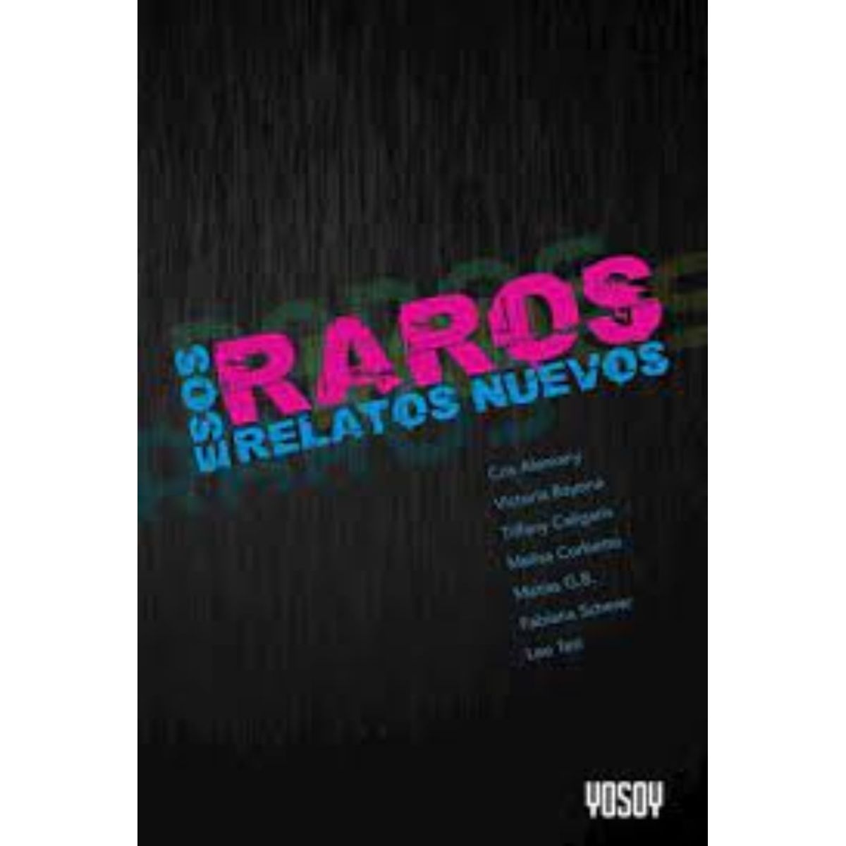 TOP10BOOKS - LIBRO Esos Raros Relatos Nuevos - Esos Raros Relatos Nuevos