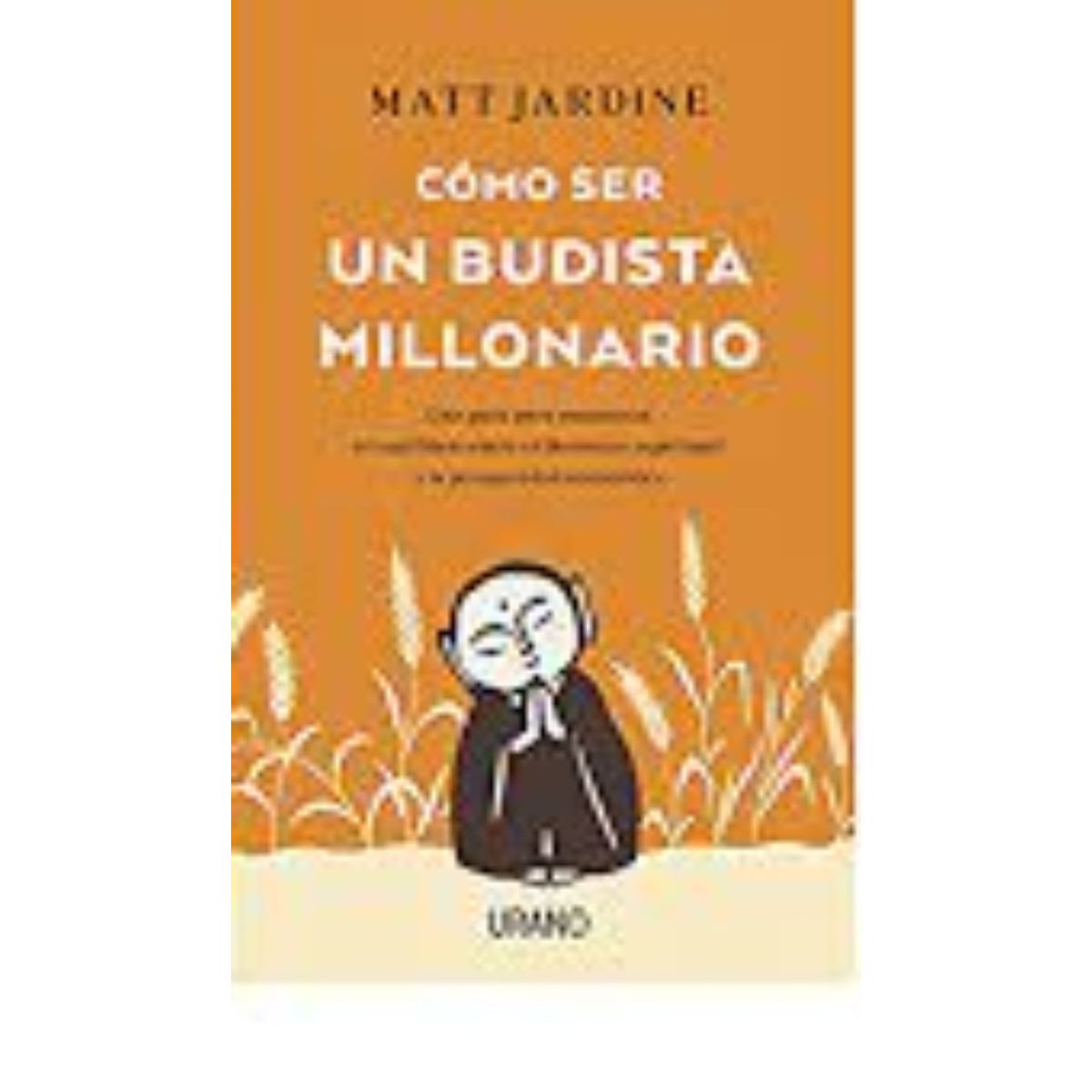 TOP10BOOKS - Libro Como Ser Un Budista Millonario -456-