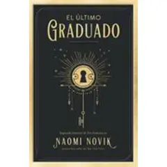 TOP10BOOKS - LIBRO El Ultimo Graduado - El Ultimo Graduado