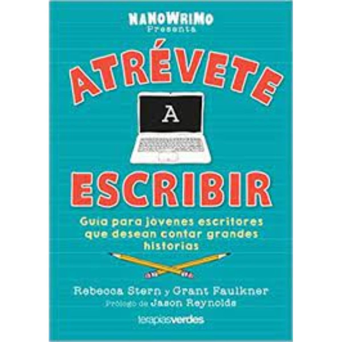 TOP10BOOKS - LIBRO Atrevete A Escribir - Atrevete A Escribir