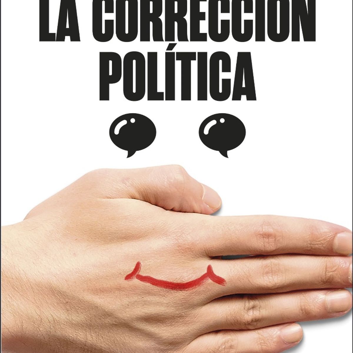 TOP10BOOKS - Libro La Correccion Politica -706-