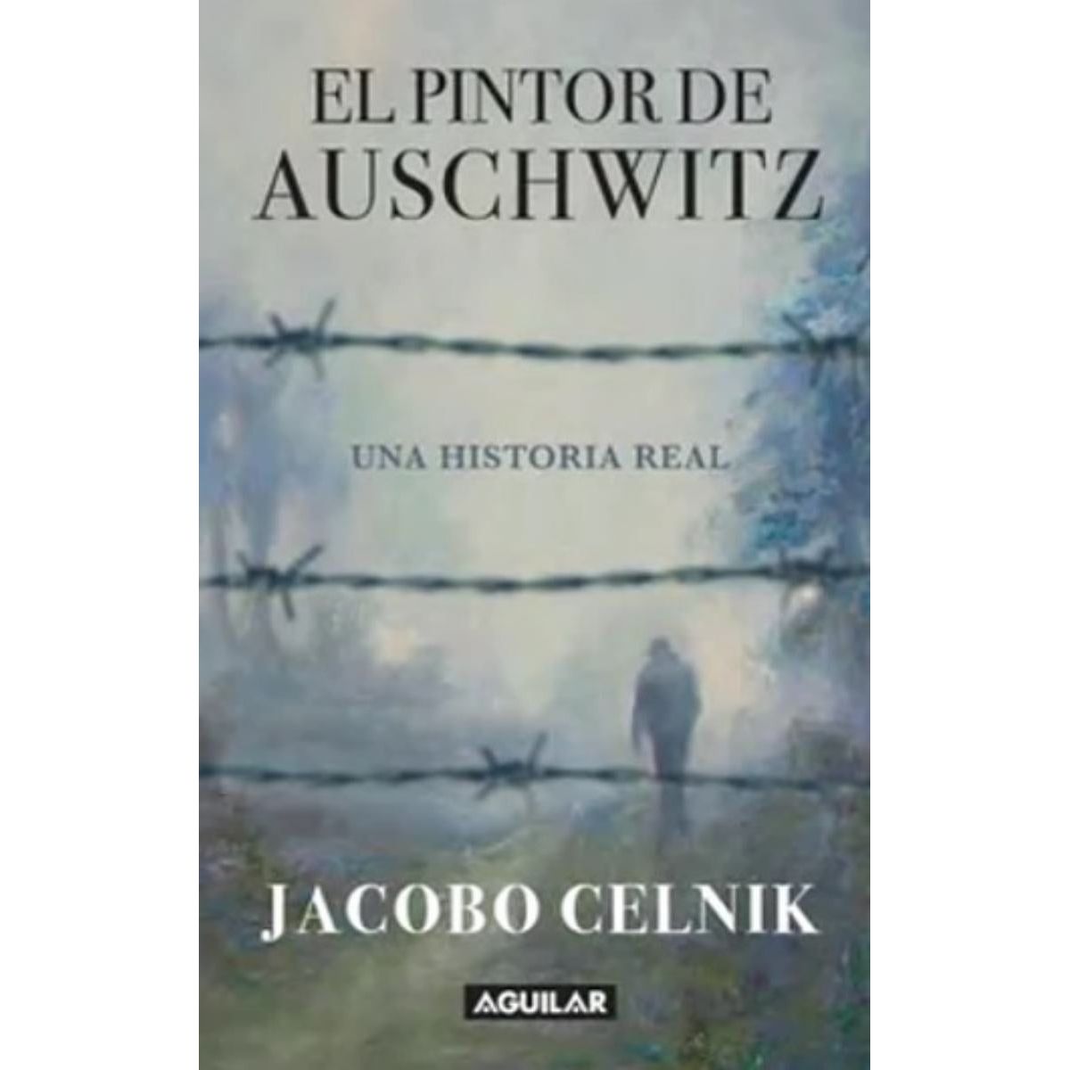 TOP10BOOKS - LIBRO El Pintor De Auschwitz - El Pintor De Auschwitz