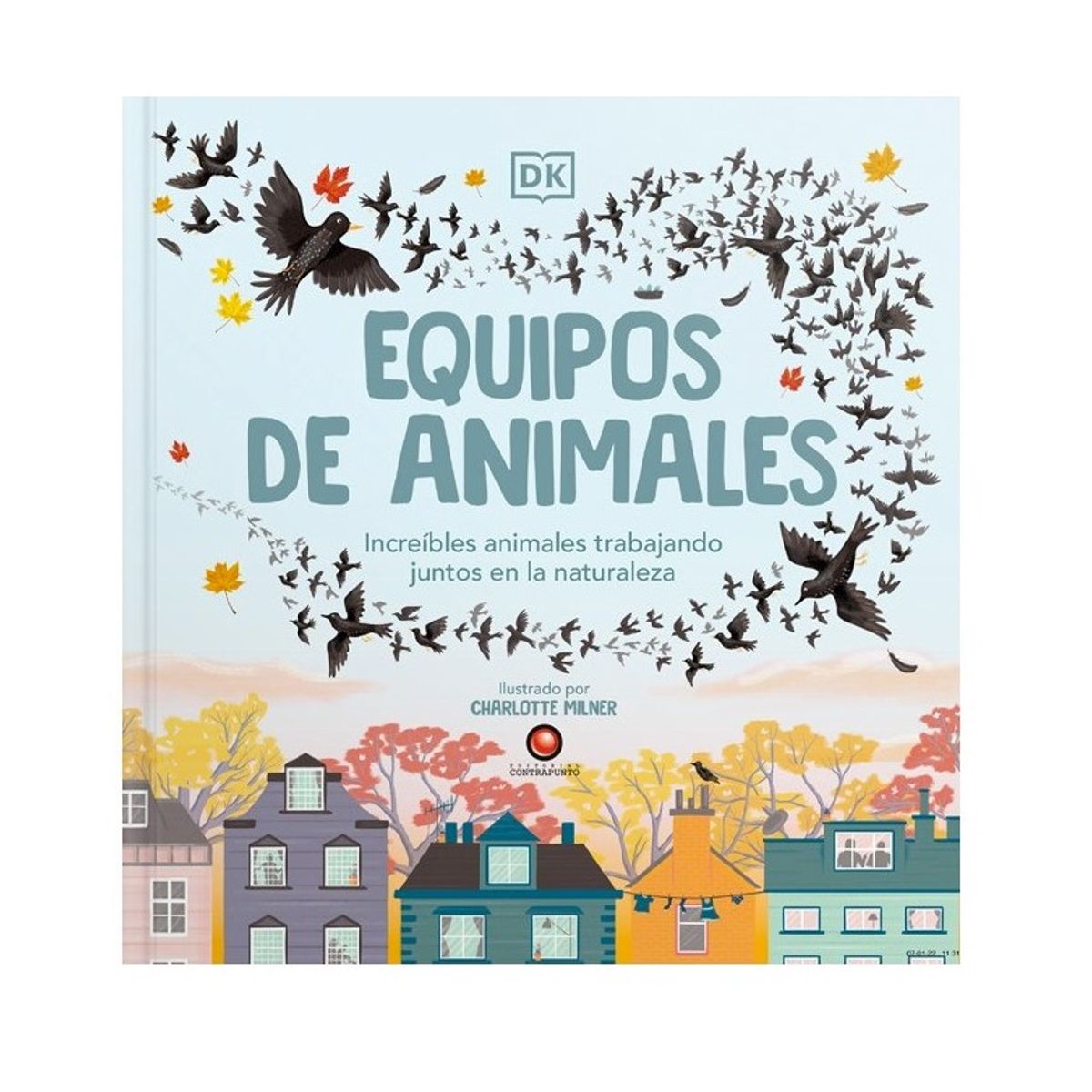 EDITORIAL CONTRAPUNTO - Equipos De Animales de Editorial Contrapunto