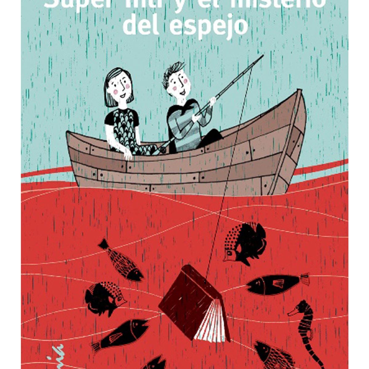 TOP10BOOKS - LIBRO Super Intii Y El Misterio Del Espejo