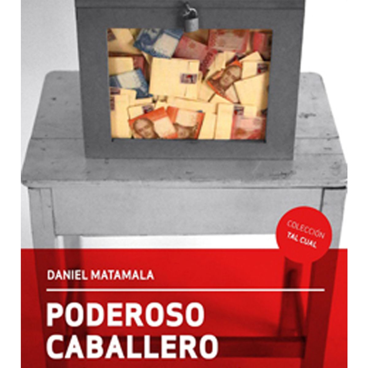 TOP10BOOKS - LIBRO Poderoso Caballero - Poderoso Caballero