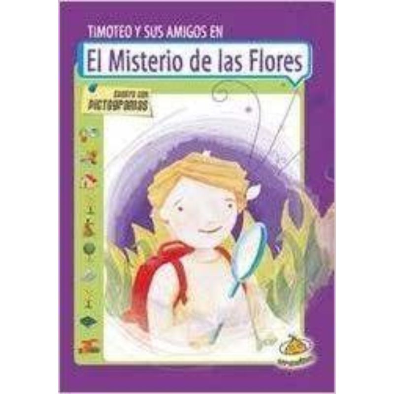 TOP10BOOKS - Libro EL MISTERIO DE LAS FLORES - TIMOTEO Y SUS AMIGOS