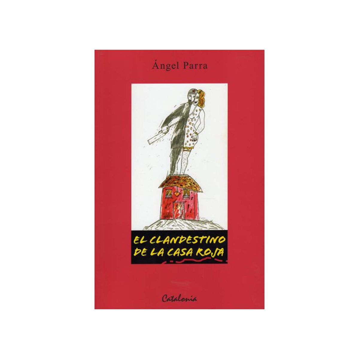 TOP10BOOKS - LIBRO El Clandestino De La Casa Roja - El Clandestino De La Casa Roja