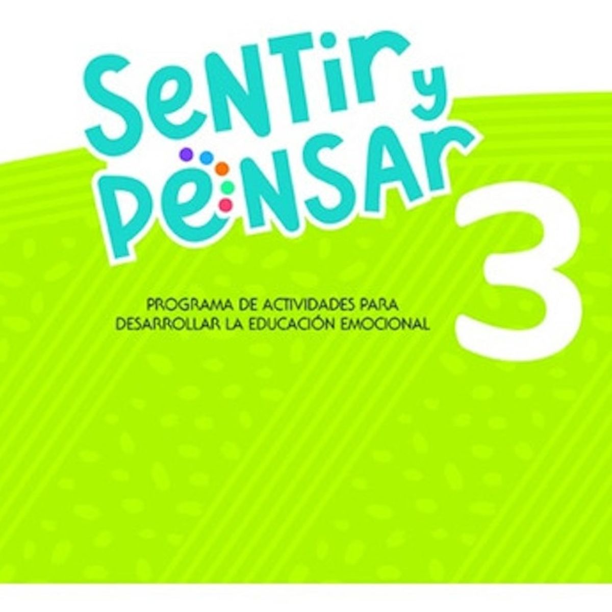 TOP10BOOKS - TEXTO Sentir Y Pensar 3 - Sentir Y Pensar 3