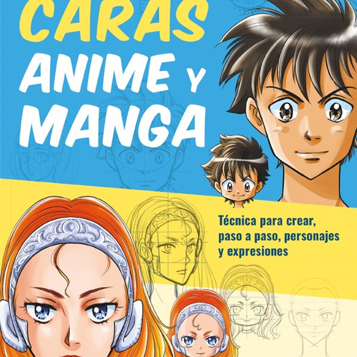 EDITORIAL CONTRAPUNTO - Dibujar Y Colorear - Caras. Anime Y Manga