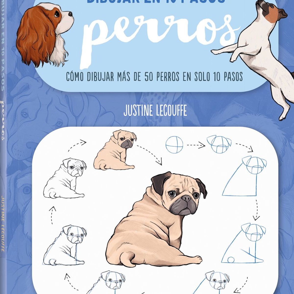 EDITORIAL CONTRAPUNTO - Dibujar En 10 Pasos - Perros