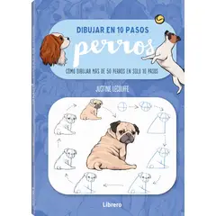 EDITORIAL CONTRAPUNTO - Dibujar En 10 Pasos - Perros