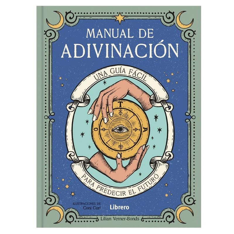 EDITORIAL CONTRAPUNTO - Libro Manual De Adivinacion. Una Guia Facil Para Predecir