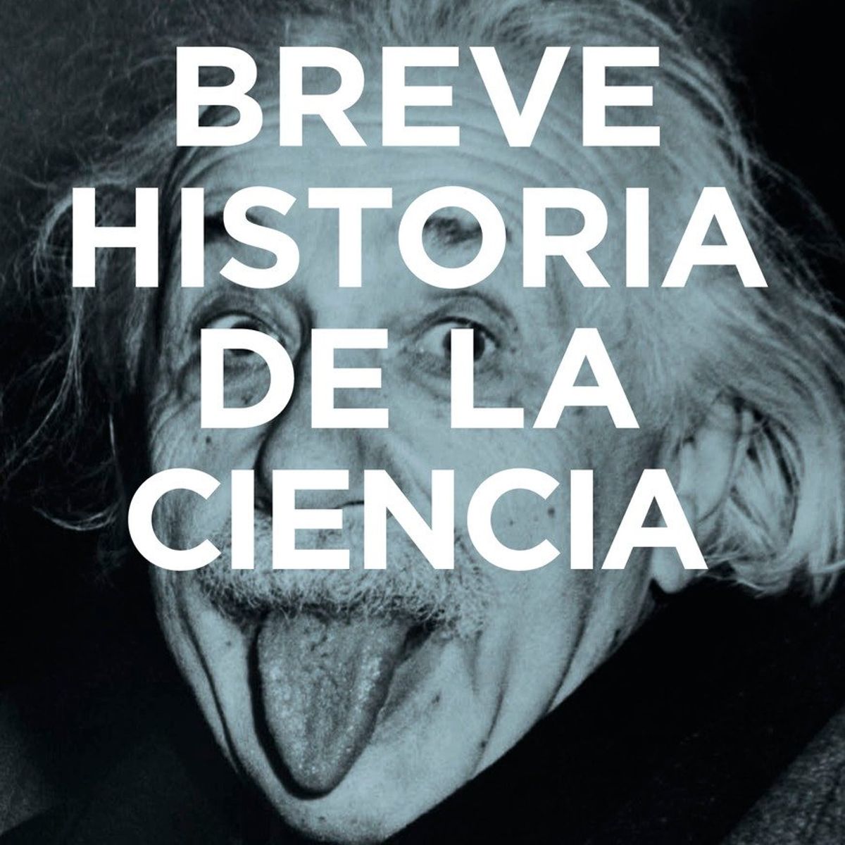 BLUME - Breve Historia De La Ciencia